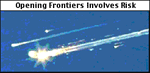Frontier Pioneers Accept Risk